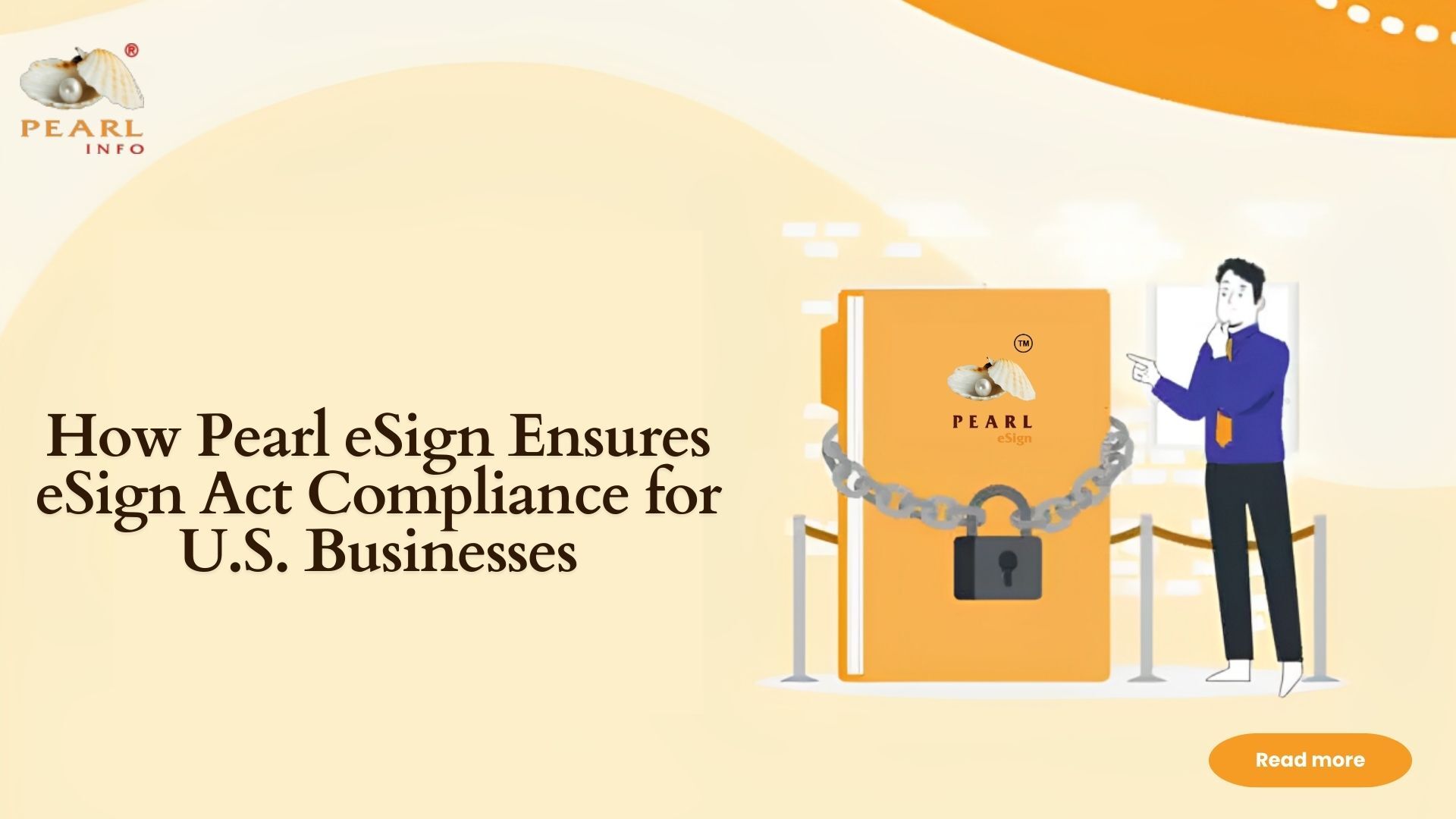 How Pearl eSign Ensures ESIGN Act Compliance for U.S.Businesses